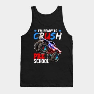 Ready to Crush Preschool Monster Truck Back to School s Tank Top